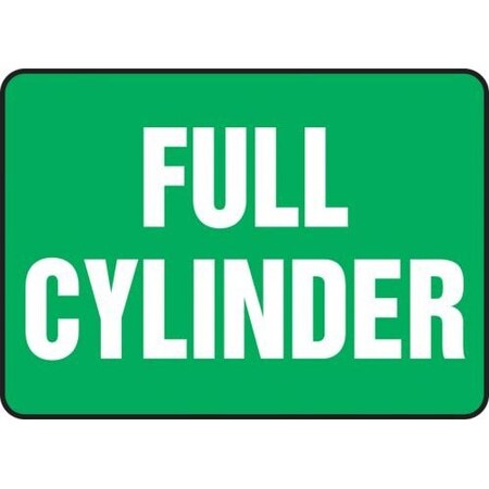SAFETY SIGN FULL CYLINDER 10 In  X 14 In  MCPG597XL